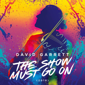 David Garrett《The Show Must Go On》[MP3_LRC]