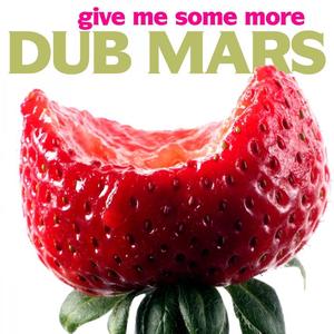 Dub Mars《Monotonous》[MP3_LRC]