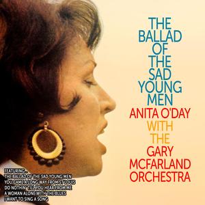 Anita O'Day&The Gary McFarland Orchestra《The Ballad of the Sad Young Men》[MP3_LRC]