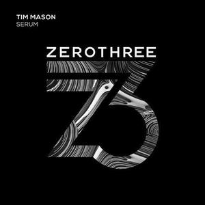 Tim Mason《Serum(Original Mix)(Remix)》[MP3_LRC]