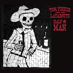 Tom Fisher&The Layabouts《Out Tonight》[MP3_LRC]