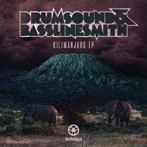 Drumsound&Bassline Smith《Kilimanjaro》[MP3_LRC]