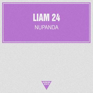 Liam 24《Nupanda(Original Mix)》[MP3_LRC]