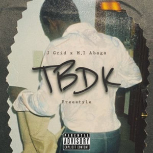 J GRID&M.I Abaga - Tbdk(Freestyle)