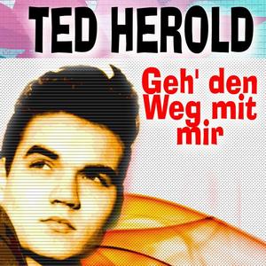 Ted Herold《Hey Little Girl》[MP3_LRC]