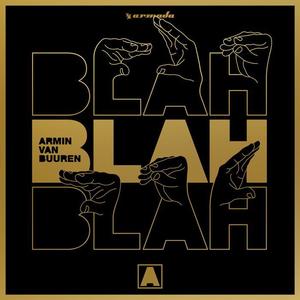 Armin van Buuren《Blah Blah Blah》[MP3_LRC]