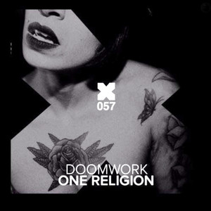 Doomwork《One Religion(Original Mix)》[MP3_LRC]