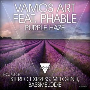 Vamos Art&Phable《Purple Haze(Stereo Express Remix)》[MP3_LRC]