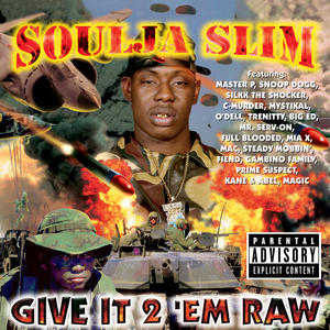 SOULJA SLIM&Master P《You Ain't Never Seen(Explicit)》[MP3_LRC]