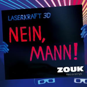 Laserkraft 3D《Nein, Mann!(TiT4TaT Remix)》[MP3_LRC]