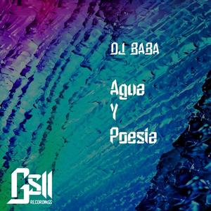 Dj Baba - Agua Y Poesia