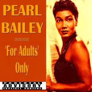 Pearl Bailey《Ma He's Making Eyes at Me(Explicit)》[MP3_LRC]