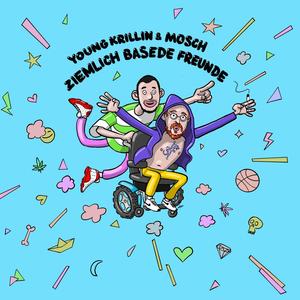Young Krillin&Mosch - Wos gehd bei dir?