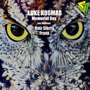 Luke Kosmas《Memorial Day(Ruiz Sierra Remix)》[MP3_LRC]