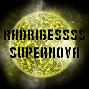 Radrigessss《Supernova》[MP3_LRC]