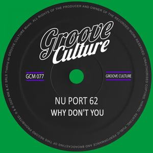 Nu Port 62《Why Don't You》[MP3_LRC]