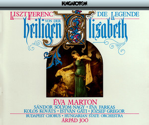 Kolos Kováts&Eva Farkas&Sandor Sòlyom-Nagy&Eva Marton&Jozsef Gregor&István Gáti&Soma Szabó&Edina Szalay&Budapest Chorus&Hungarian People's Army Male Chorus&Hungarian State Orchestra&Arpad Joo《Die Legende von der heiligen Elisabeth, S. 2/R. 477: Pt. I: Sieh um dich! (Lewis, Elisabeth)》[MP3_LRC]