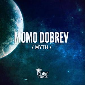 Momo Dobrev《Myth(Original Mix)》[MP3_LRC]