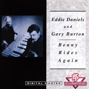 Eddie Daniels&Gary Burton《After You've Gone》[MP3_LRC]