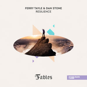 Ferry Tayle&Dan Stone《Resilience(Extended Mix)》[MP3_LRC]