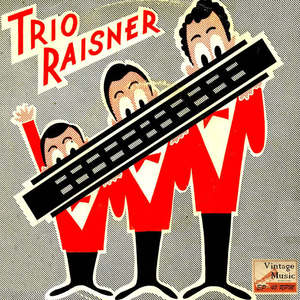 Trio Raisner《Je Cherche Mon Amour》[MP3_LRC]