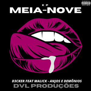 D3cker&Malick《Anjos e Demônios(Explicit)》[MP3_LRC]