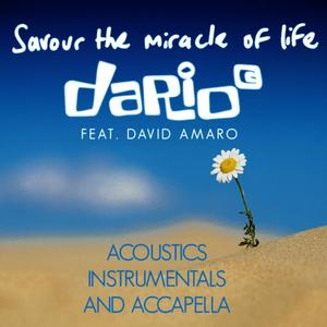 Dario G《Savour the Miracle of Life(Instrumental Original Full Length Version)》[MP3_LRC]