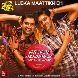 D. Imman&Dholak Gana Jagan&Senthildass&Palaniammal《Lucka Maattikkichi》[MP3_LRC]