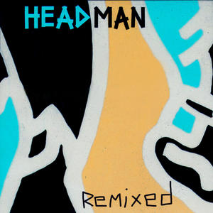 Headman《Be Loved(Andrea Esu Remix)》[MP3_LRC]