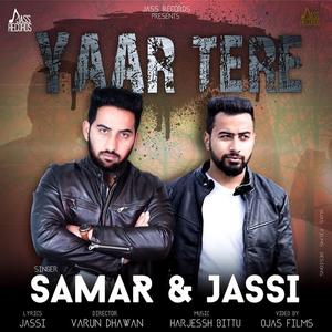 Samar&Jassi - Yaar Tere