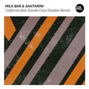 Milk Bar&Santarini&Davide Ciura《California(Qubiko Remix)》[MP3_LRC]