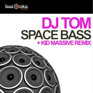 DJ Tom《Spacebass(Daagard & Morane Remix)》[MP3_LRC]