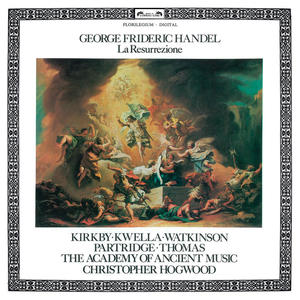 David Thomas&Academy Of Ancient Music&Christopher Hogwood《Handel: La Resurrezione (1708) , HWV 47 / Parte Prima - "O voi, dell'Erebo"》[MP3_LRC]