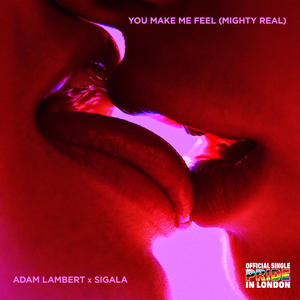 Adam Lambert&Sigala《You Make Me Feel (Mighty Real)》[MP3_LRC]