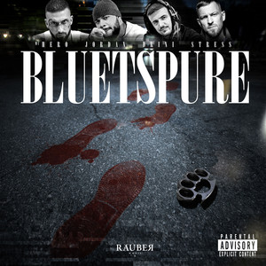 Mc Hero&Jordan Parat&Drini&Stress《Bluetspure(Explicit)》[MP3_LRC]