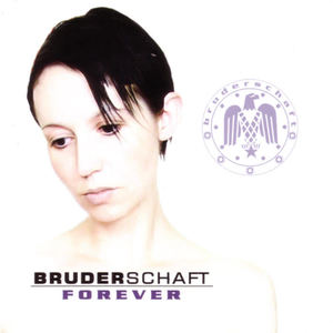 Bruderschaft&Apoptygma Berzerk&Icon Of Coil&VNV Nation&Covenant - Forever