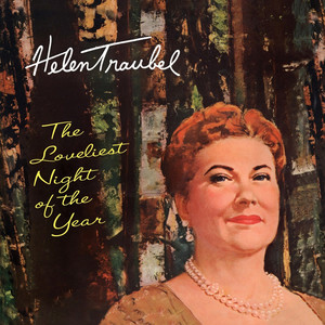 Helen Traubel - Anniversary Song