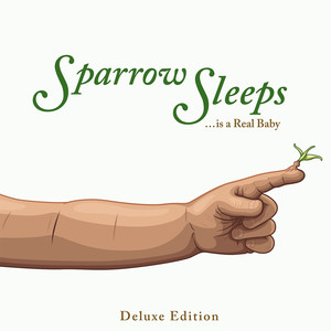 Sparrow Sleeps&Say Anything《Chia-Like, I Shall Grow》[MP3_LRC]