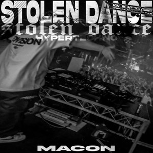 Macon《Stolen Dance(Hypertechno)》[MP3_LRC]