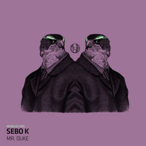 Sebo K《Mr. Duke》[MP3_LRC]