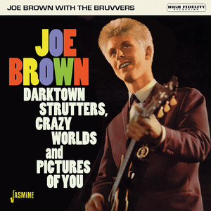 Joe Brown & The Bruvvers《Turned Up》[MP3_LRC]