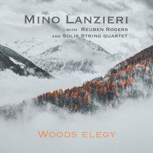 Mino Lanzieri&Solis String Quartet&Reuben Rogers《Lembra de Mim》[MP3_LRC]