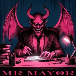 Devon《Mr Mayor(Explicit)》[MP3_LRC]