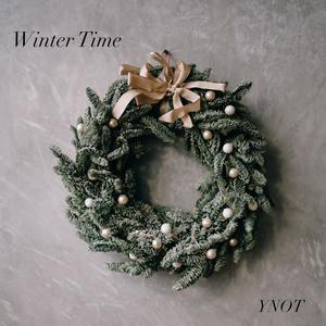 YNOT《Winter Time》[MP3_LRC]