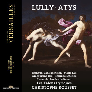 Reinoud Van Mechelen&Marie Lys&Les Talens Lyriques&Christophe Rousset&Jean-Baptiste Lully&Philippe Quinault《Je jure - Je promets (Atys, Sangaride)》[MP3_LRC]