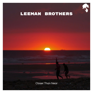 Leeman Brothers《Closer Than Near》[MP3_LRC]