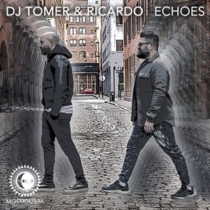 dj tomer&Ricardo Gi&Mei Tar&Eran Hersh《Echoes(Eran Hersh Remix)》[MP3_LRC]