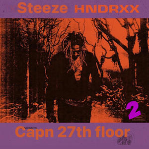 Capnsteeze - 27th Floor 2