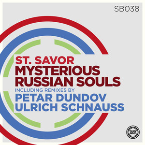 St. Savor《Mysterious Russian Souls(Ulrich Schnauss Remix)》[MP3_LRC]