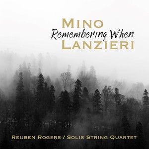 Mino Lanzieri&Reuben Rogers《Remembering When》[MP3_LRC]